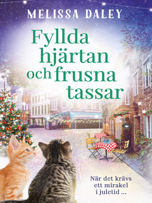 cover image of Fyllda hjärtan och frusna tassar